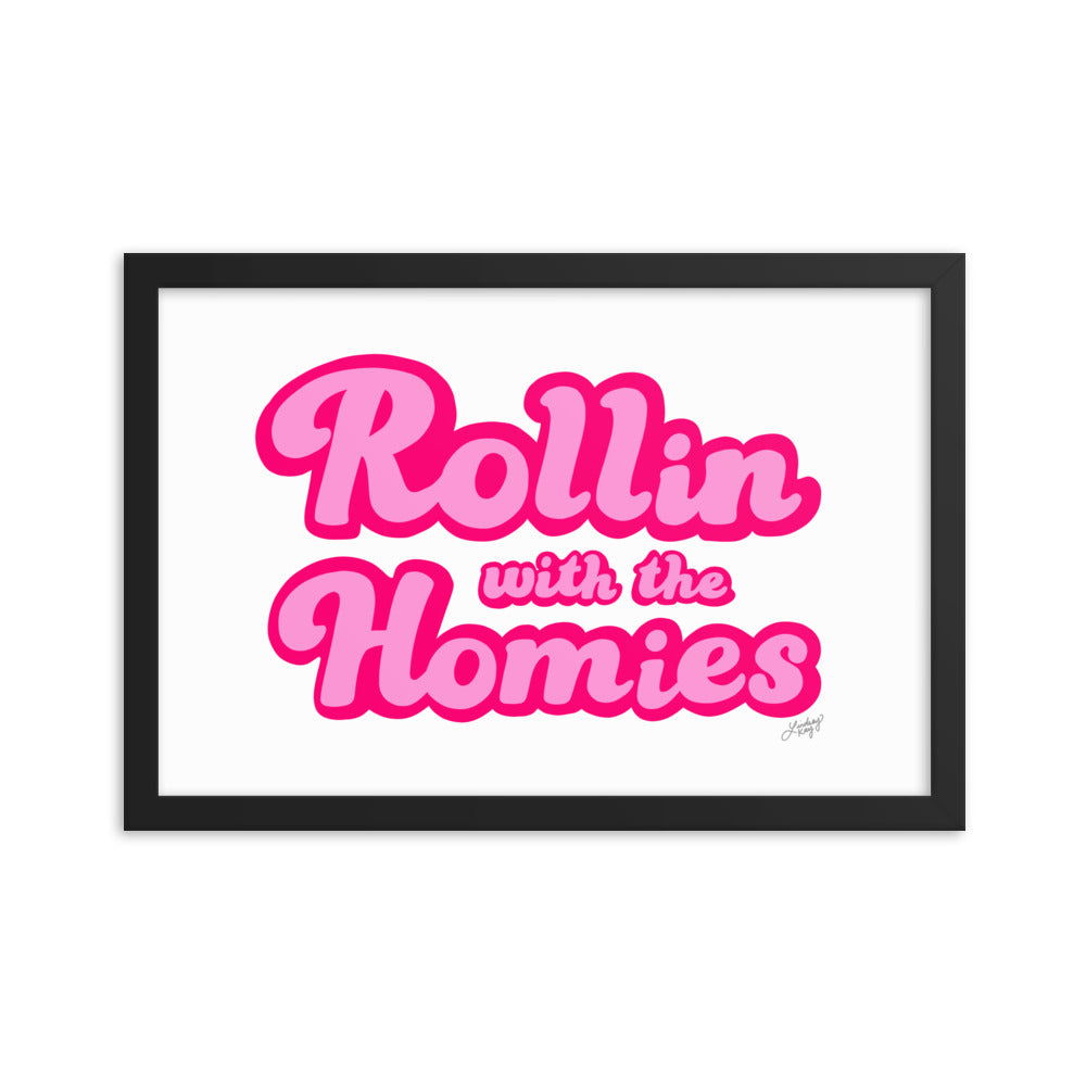 Rollin con el Homie - Impresión mate enmarcada